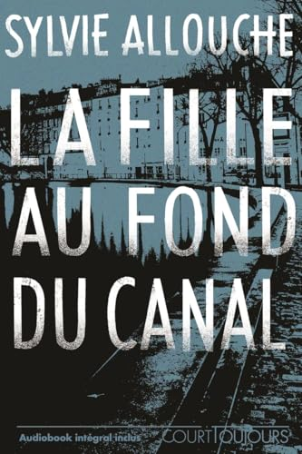 La fille au fond du canal