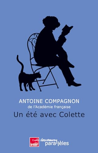 Un été avec Colette