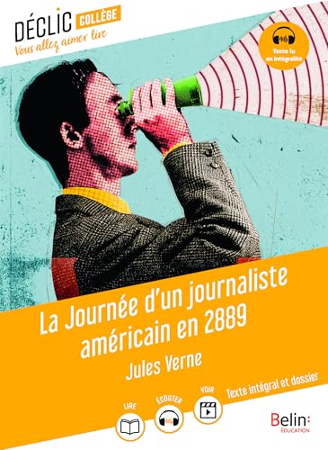 La journ&eacute;e d'un journaliste am&eacute;ricaine en 2889