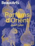 Bx Arts - Hors série - 09/2023 - Parfums d'Orient