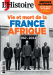 518 - 04/2024 - Vie et mort de la France Afrique