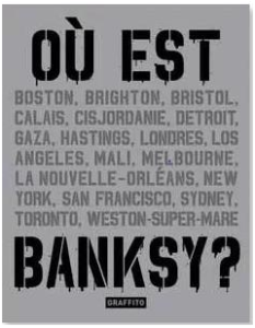 Où est Banksy ?